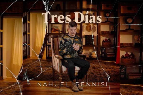 Nahuel Pennisi presentó su nuevo single y video “Tres días”, adelanto de su próximo álbum “Momentos”