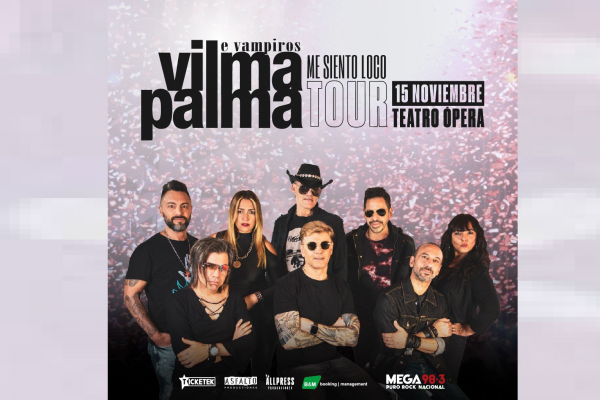 Vilma Palma e vampiros regresa a Capital Federal en el “Me siento loco” tour